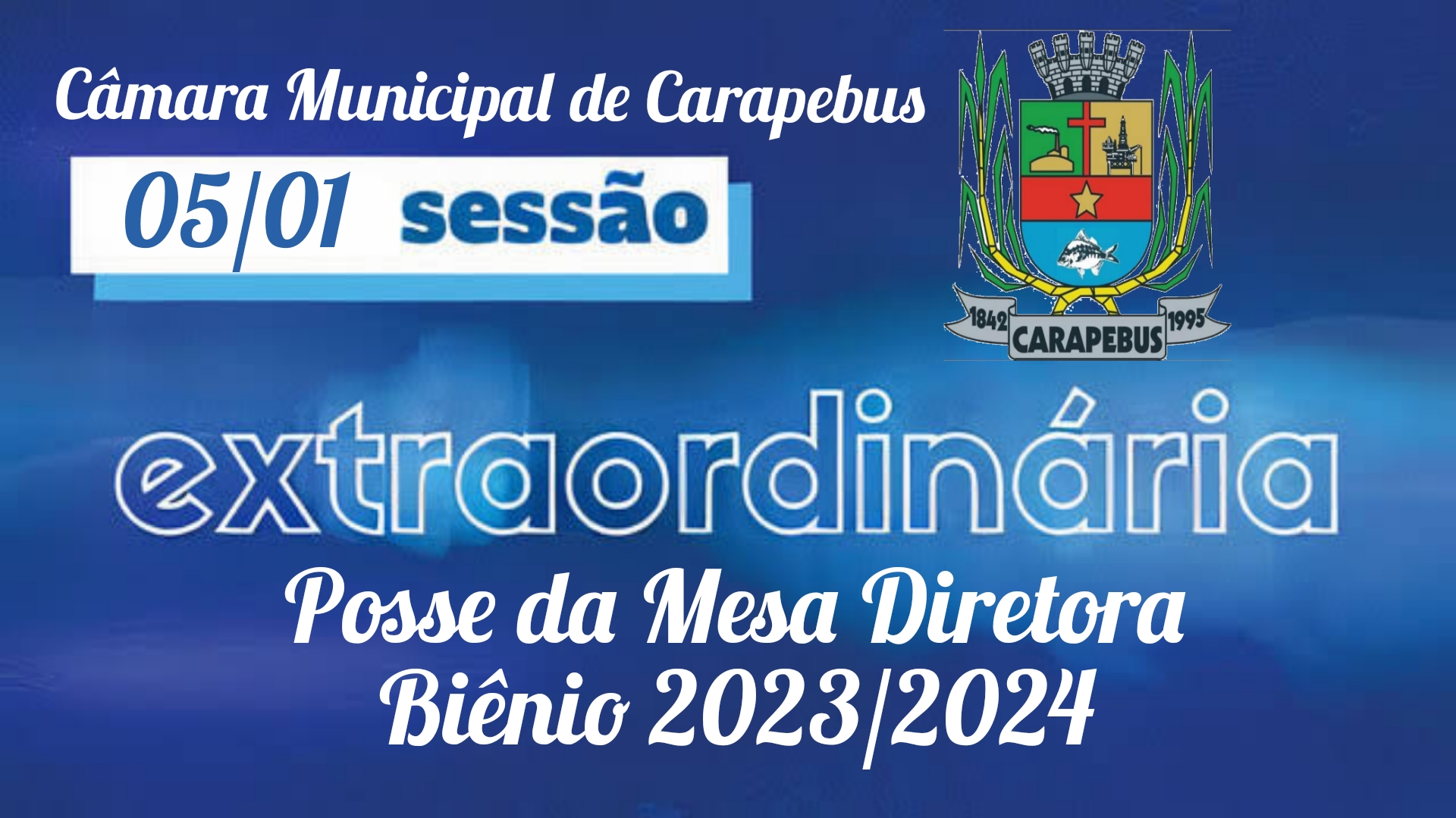 Convocação da 1º sessão extraordinária para a posse da nova Mesa Diretora
